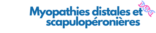 Laboratoires de diagnostic des myopathies distales et scapulopéronières